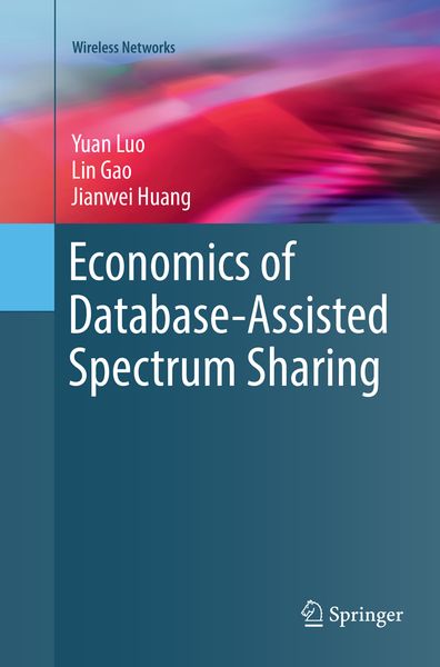 Produktbild: Economics of Database-Assisted Spectrum Sharing