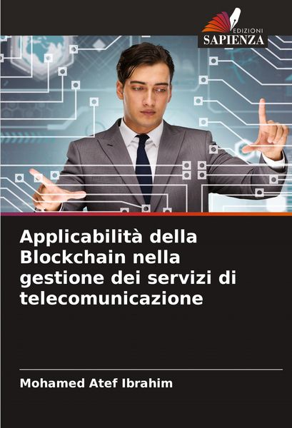 Produktbild: Applicabilit&agrave; della Blockchain nella gestione dei servizi di telecomunicazione