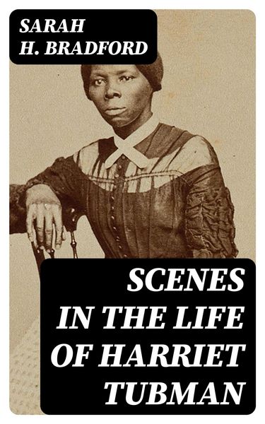 Produktbild: Scenes in the Life of Harriet Tubman