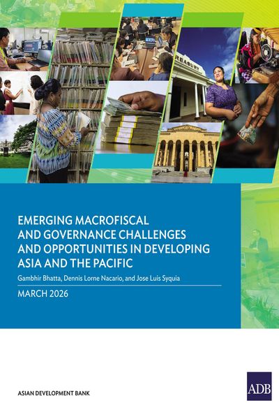 Produktbild: Emerging Macrofiscal and Governance Challenges and Opportunities in Developing Asia and the Pacific