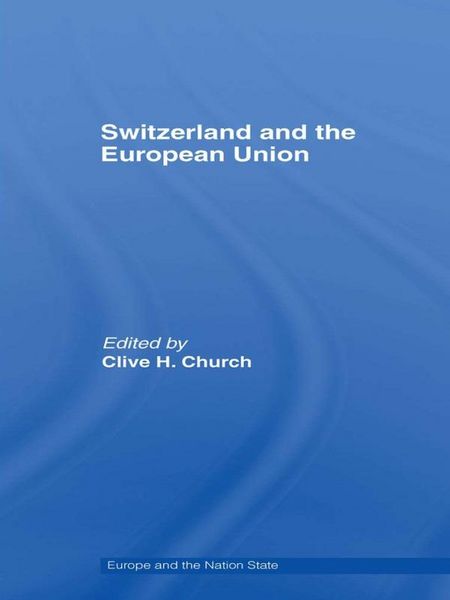 Produktbild: Switzerland and the European Union