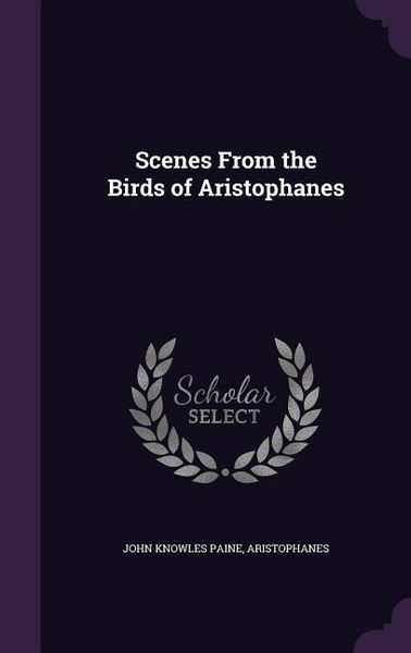 Produktbild: Scenes From the Birds of Aristophanes