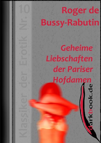 Produktbild: Geheime Liebschaften der Pariser Hofdamen