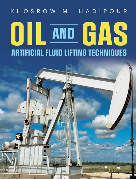 Produktbild: Oil and Gas Artificial Fluid Lifting Techniques