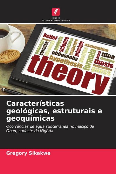 Produktbild: Caracter&iacute;sticas geol&oacute;gicas, estruturais e geoqu&iacute;micas
