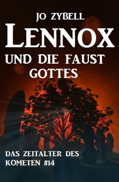 Produktbild: Lennox und die Faust Gottes: Das Zeitalter des Kometen #14