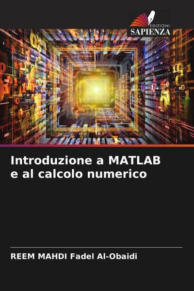 Produktbild: Introduzione a MATLAB e al calcolo numerico