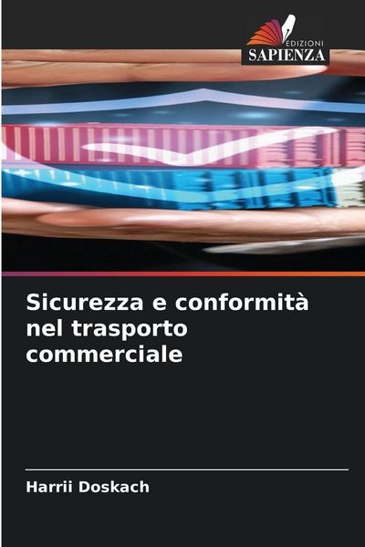 Produktbild: Sicurezza e conformit&agrave; nel trasporto commerciale