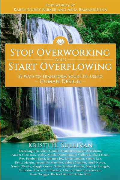 Produktbild: Stop Overworking and Start Overflowing