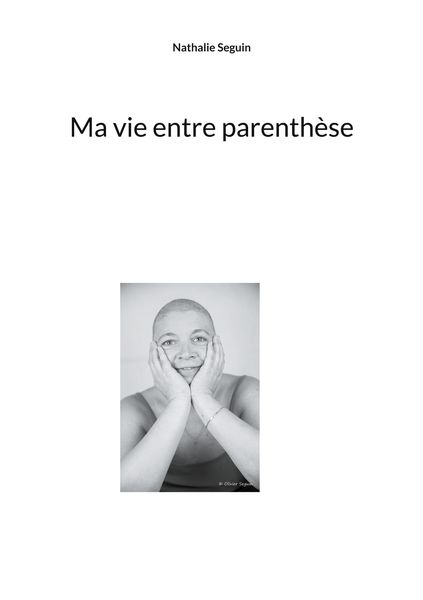 Produktbild: Ma vie entre parenth&egrave;se