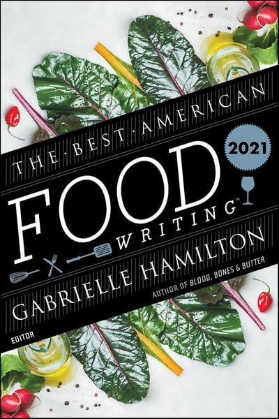 Produktbild: The Best American Food Writing 2021