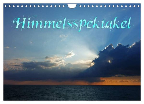 Produktbild: Himmelsspektakel (Wandkalender 2026 DIN A4 quer), CALVENDO Monatskalender