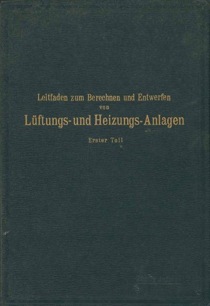 Produktbild: Leitfaden zum Berechnen und Entwerfen von L&auml;ftungs- und Heizungs-Anlagen