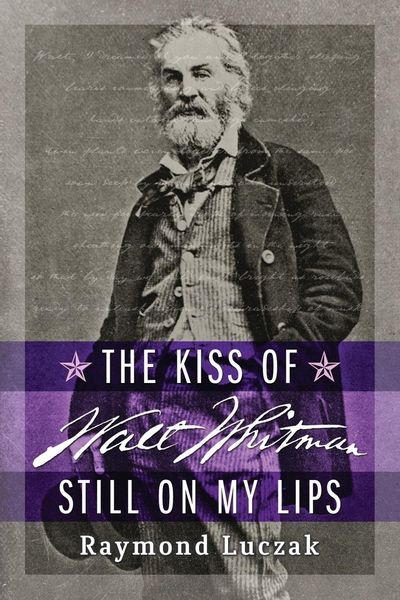 Produktbild: The Kiss of Walt Whitman Still on My Lips