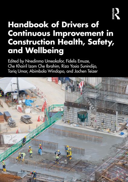Produktbild: Handbook of Drivers of Continuous Improvement in Construction Health, Safety, and Wellbeing