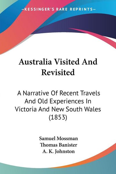 Produktbild: Mossman, S: Australia Visited And Revisited