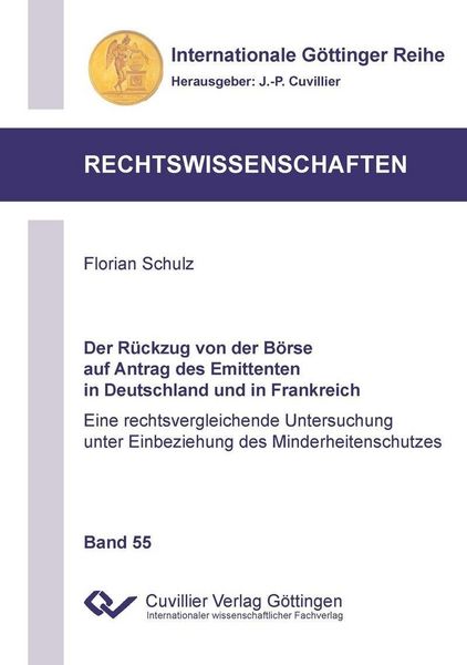 Produktbild: Der R&uuml;ckzug von der B&ouml;rse auf Antrag des Emittenten in Deutschland und in Frankreich