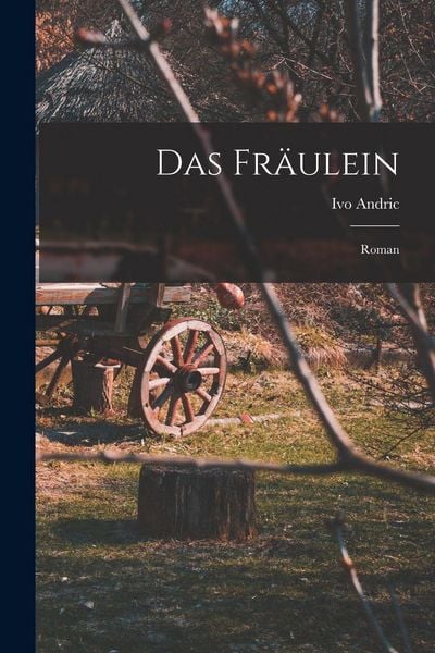 Produktbild: Das Fr&auml;ulein; Roman