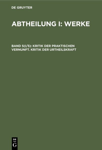 Produktbild: Kritik der praktischen Vernunft. Kritik der Urtheilskraft