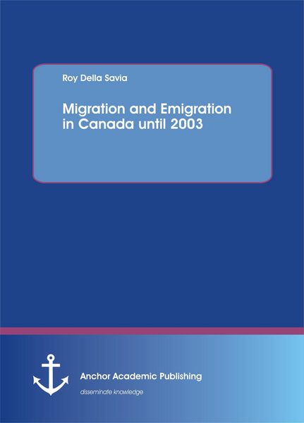 Produktbild: Migration and Emigration in Canada until 2003