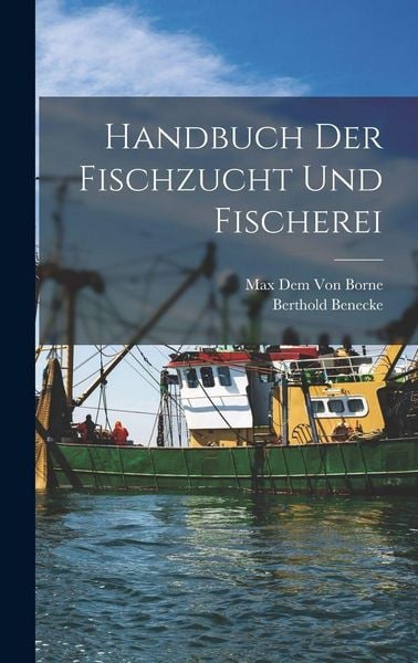 Produktbild: Handbuch Der Fischzucht Und Fischerei