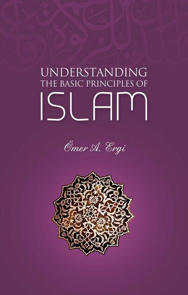 Produktbild: Understanding The Basic Principles of Islam