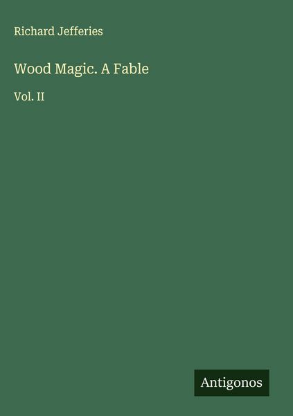 Produktbild: Wood Magic. A Fable
