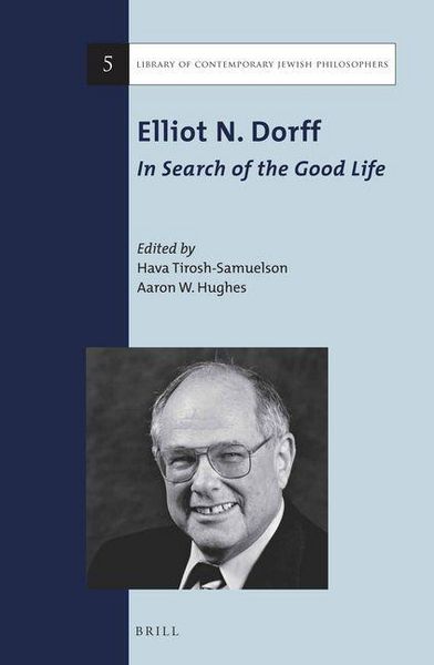 Produktbild: Elliot N. Dorff: In Search of the Good Life