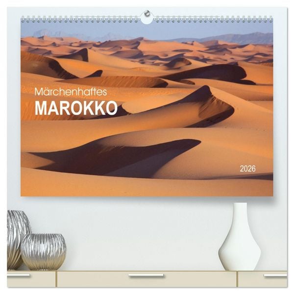 Produktbild: M&auml;rchenhaftes Marokko (hochwertiger Premium Wandkalender 2026 DIN A2 quer), Kunstdruck in Hochglanz