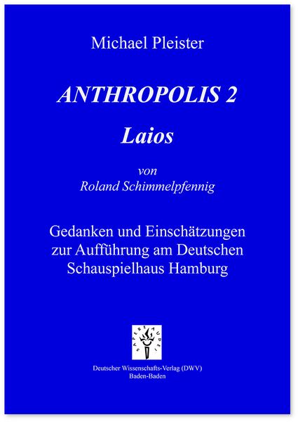 Produktbild: Anthropolis 2. Laios, von Roland Schimmelpfennig