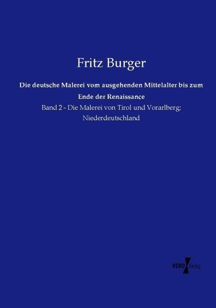 Produktbild: Die deutsche Malerei vom ausgehenden Mittelalter bis zum Ende der Renaissance