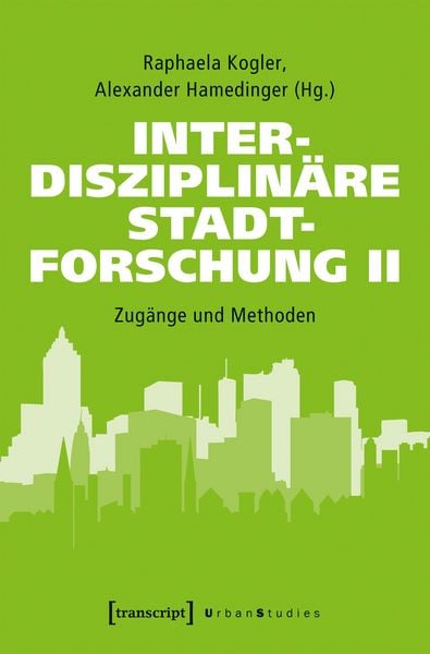 Produktbild: Interdisziplin&auml;re Stadtforschung II