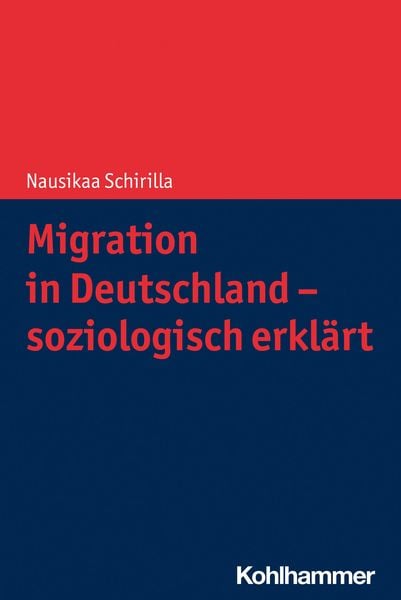 Produktbild: Migration in Deutschland - soziologisch erkl&auml;rt