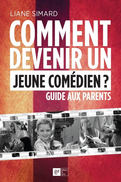 Produktbild: Comment devenir un jeune comedien ? Guide aux parents