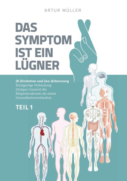 Produktbild: Das Symptom ist ein L&uuml;gner Teil 1