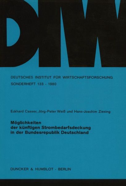 Produktbild: M&ouml;glichkeiten der k&uuml;nftigen Strombedarfsdeckung in der Bundesrepublik Deutschland.