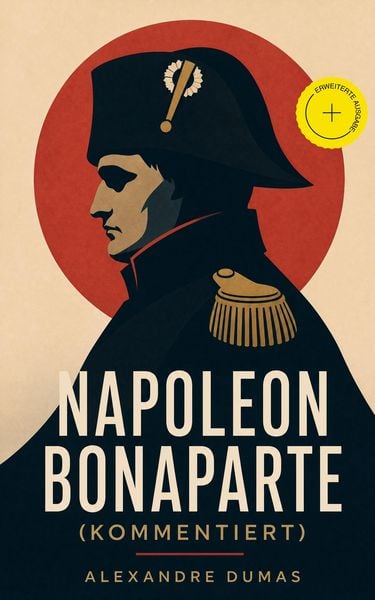 Produktbild: Napoleon Bonaparte (Kommentiert)