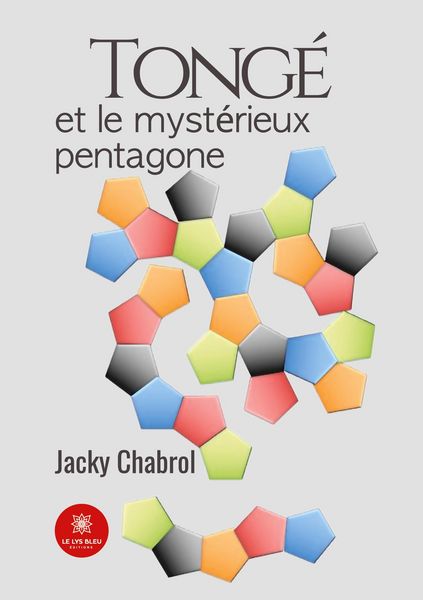 Produktbild: Jacky Chabrol: Tong&eacute; et le myst&eacute;rieux pentagone