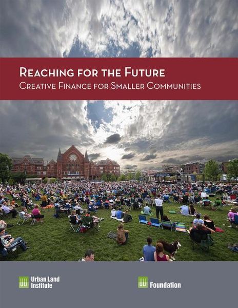 Produktbild: Reaching for the Future: Creative Finance for Smaller Communities
