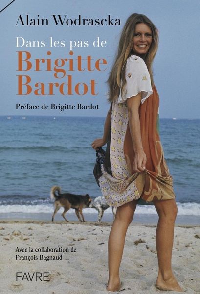 Produktbild: Dans les pas de Brigitte Bardot