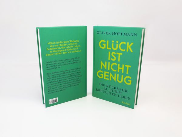 Produktbild: Gl&uuml;ck ist nicht genug. Die R&uuml;ckkehr zu einem erf&uuml;llten Leben