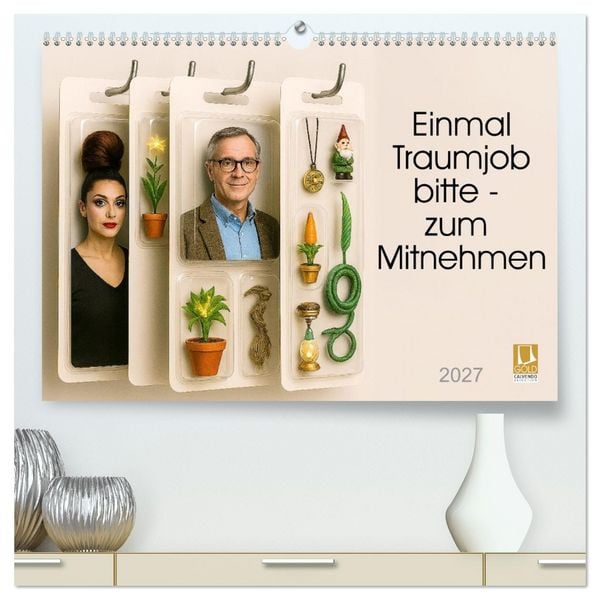 Produktbild: Einmal Traumjob bitte - zum Mitnehmen (hochwertiger Premium Wandkalender 2027 DIN A2 quer), Kunstdruck in Hochglanz