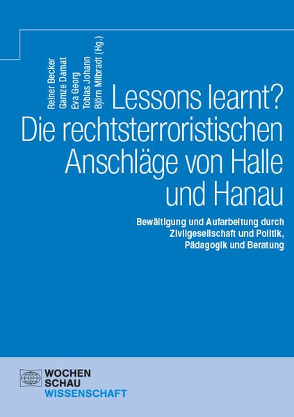 Produktbild: Lessons learnt? Die rechtsterroristischen Anschl&auml;ge von Halle und Hanau