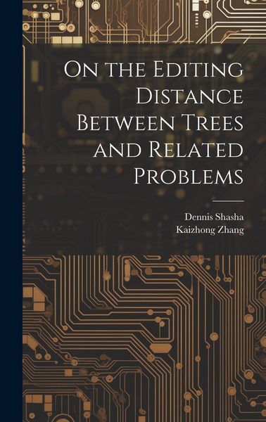 Produktbild: On the Editing Distance Between Trees and Related Problems