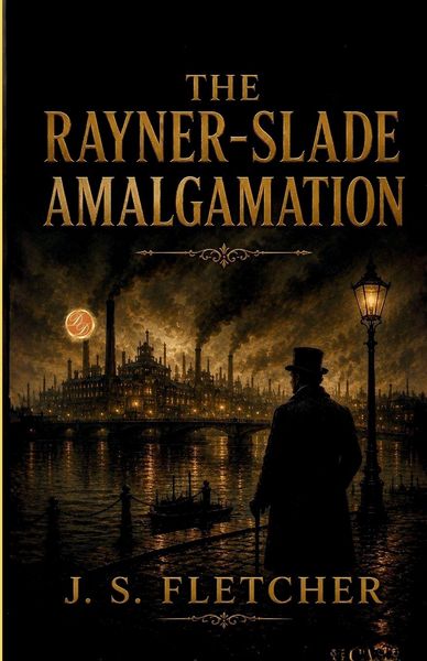 Produktbild: The Rayner-Slade Amalgamation