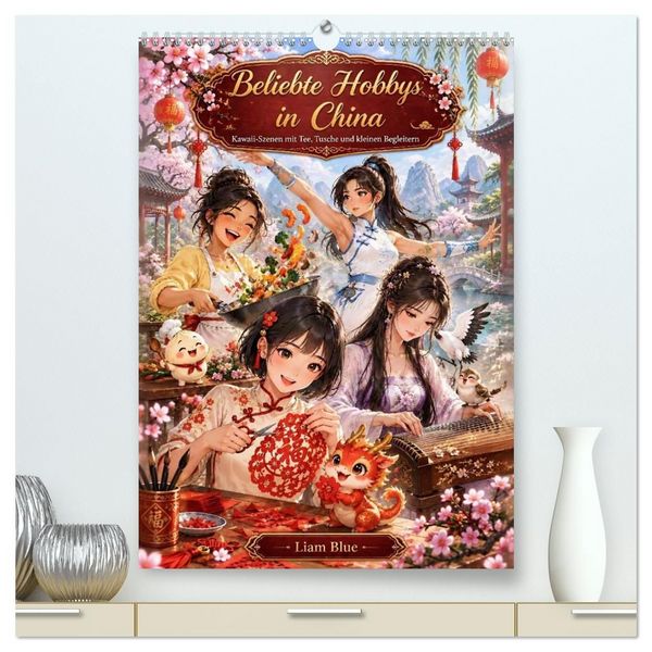 Produktbild: Beliebte Hobbys in China (hochwertiger Premium Wandkalender 2027 DIN A2 hoch), Kunstdruck in Hochglanz