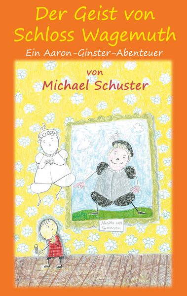 Produktbild: Der Geist von Schloss Wagemuth