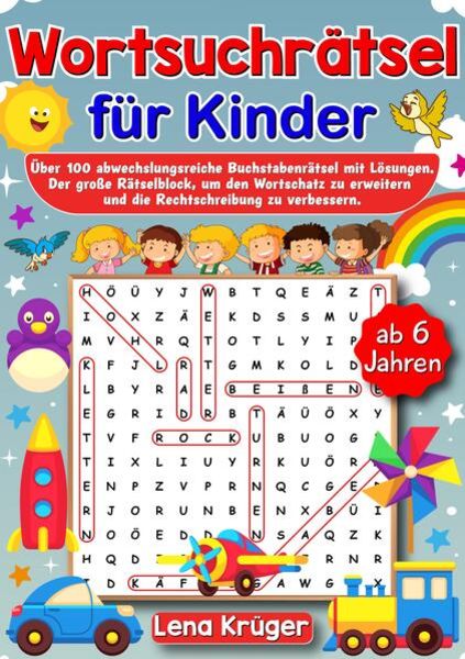 Wortsuchrätsel für Kinder ab 6 Jahren, Taschenbuch von Lena Krüger, Tredition, 9783384127808