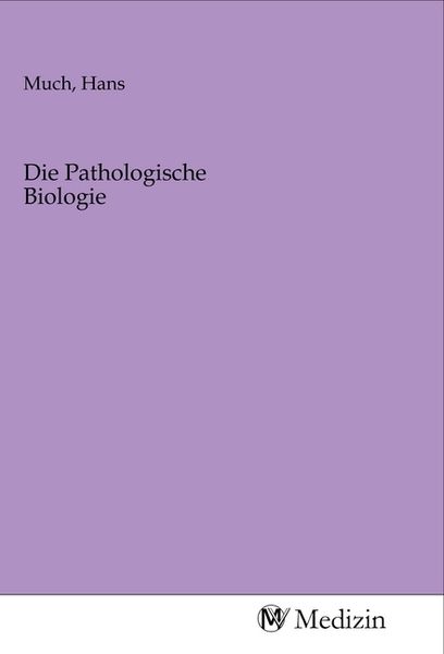 Produktbild: Die Pathologische Biologie