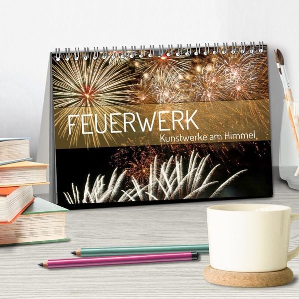 Produktbild: Feuerwerk - Kunstwerke am Himmel (Tischkalender 2026 DIN A5 quer), CALVENDO Monatskalender